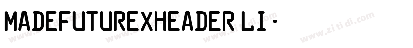 MADEFutureXHEADER Li字体转换